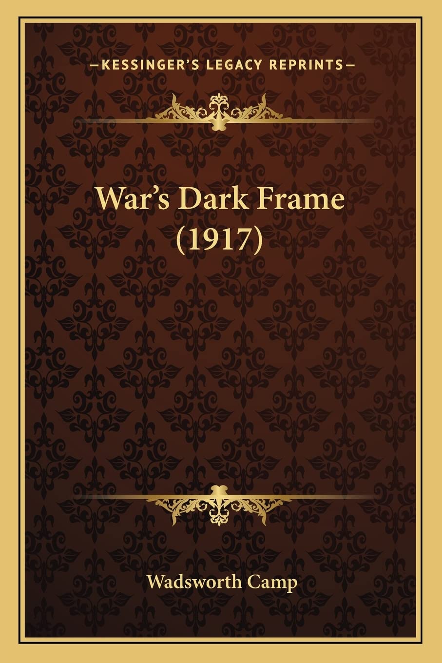 War's Dark Frame (1917)