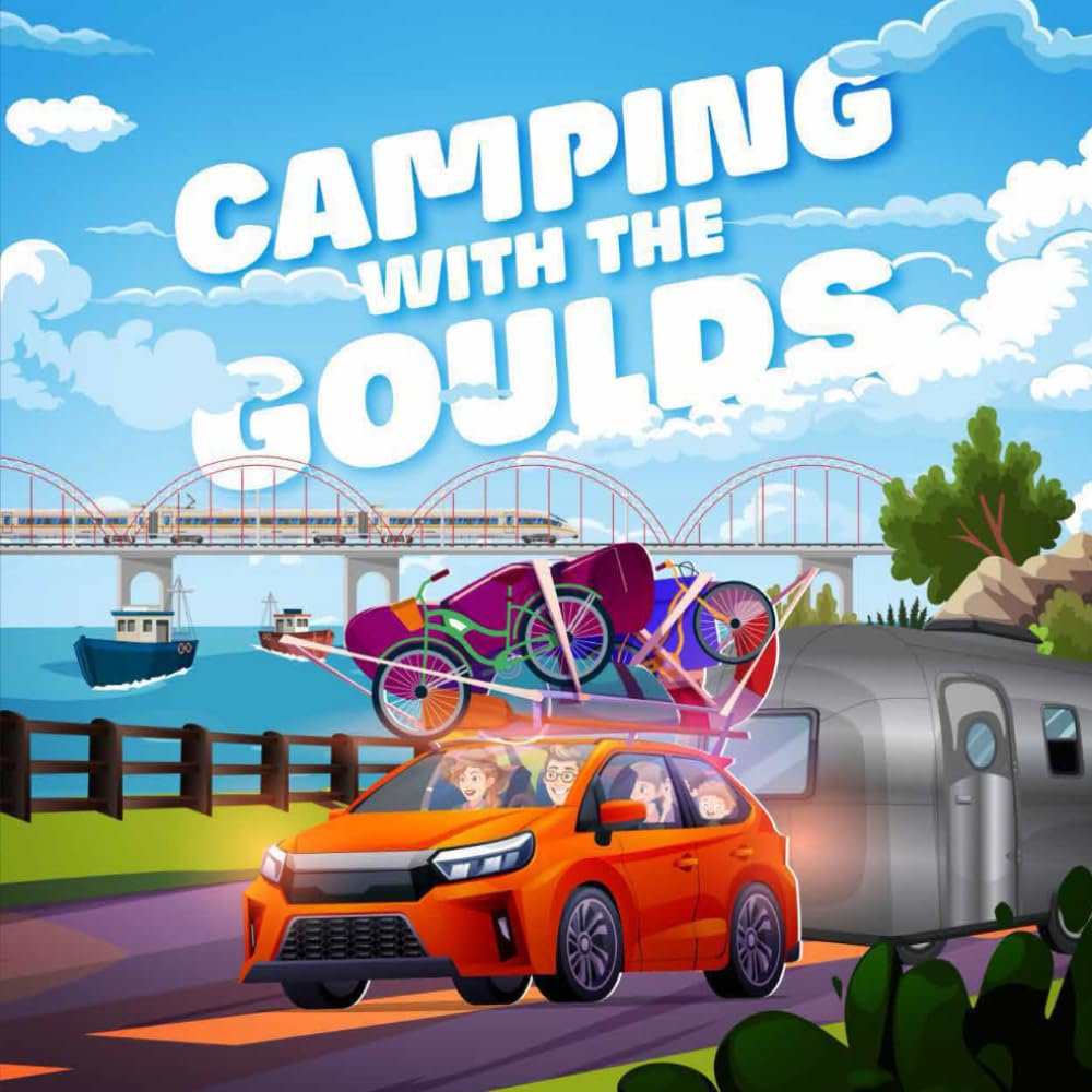 Camping With the Goulds (The Gould Series)