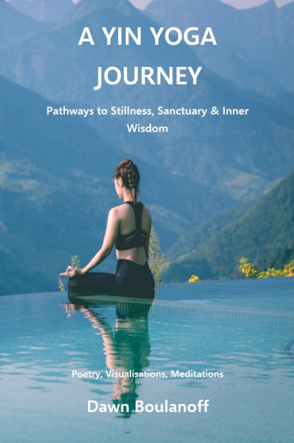 A Yin Yoga Journey