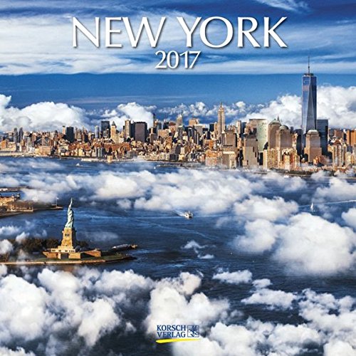 New York 2017: Broschürenkalender mit Ferienterminen New York 2017: Broschürenkalender mit Ferienterminen