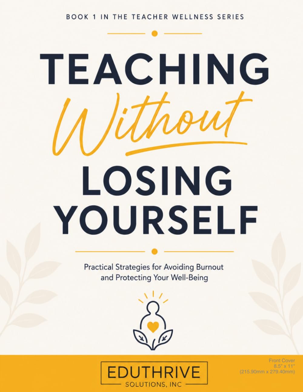 Teaching Without Losing Yourself
