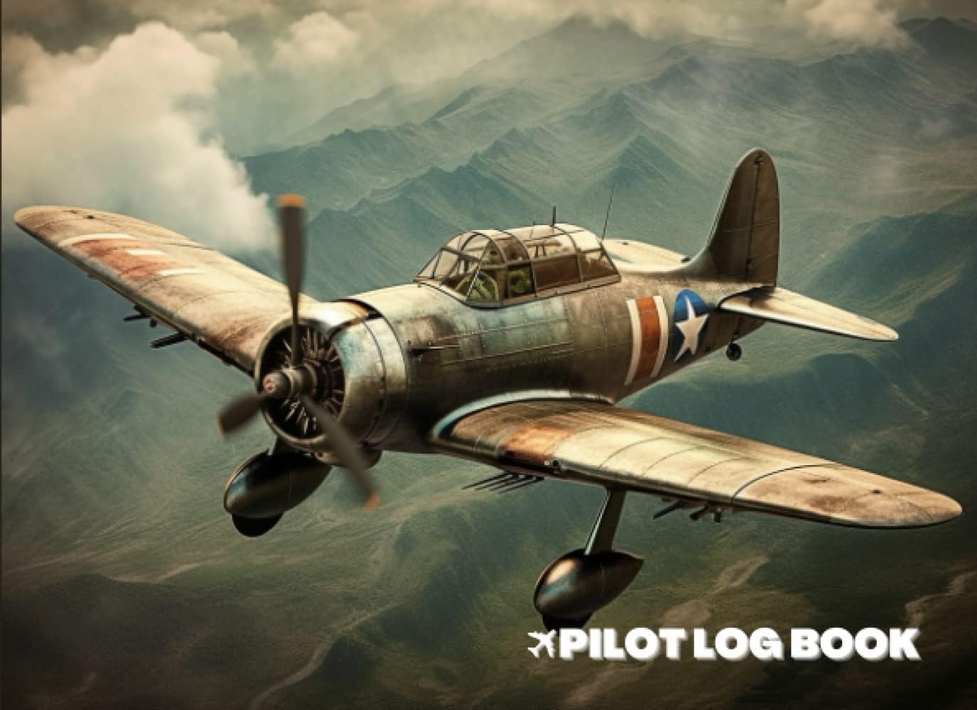 Pilot Log Book: A Pilot Flight Log Book for Professional Pilots, Hobbyist Pilots, and Pilots in Training