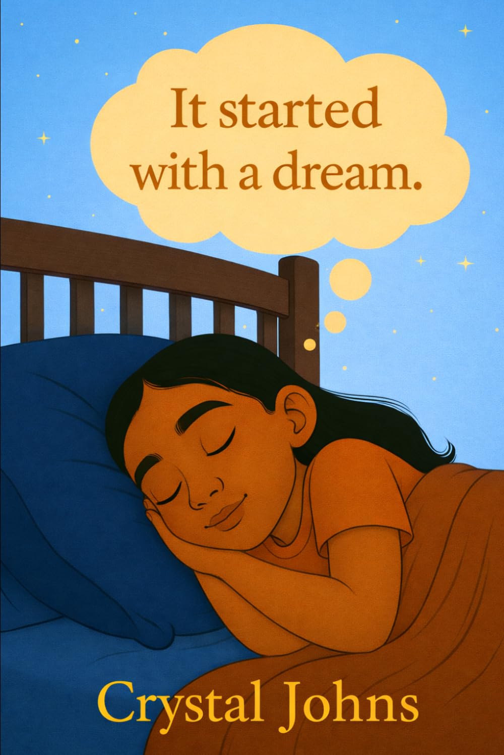 It started with a dream