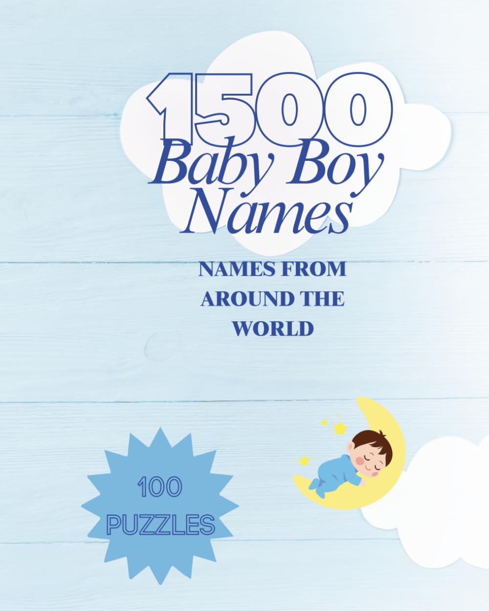 1500 Baby Boy Names from Around The World: A word search book of names from around the world!