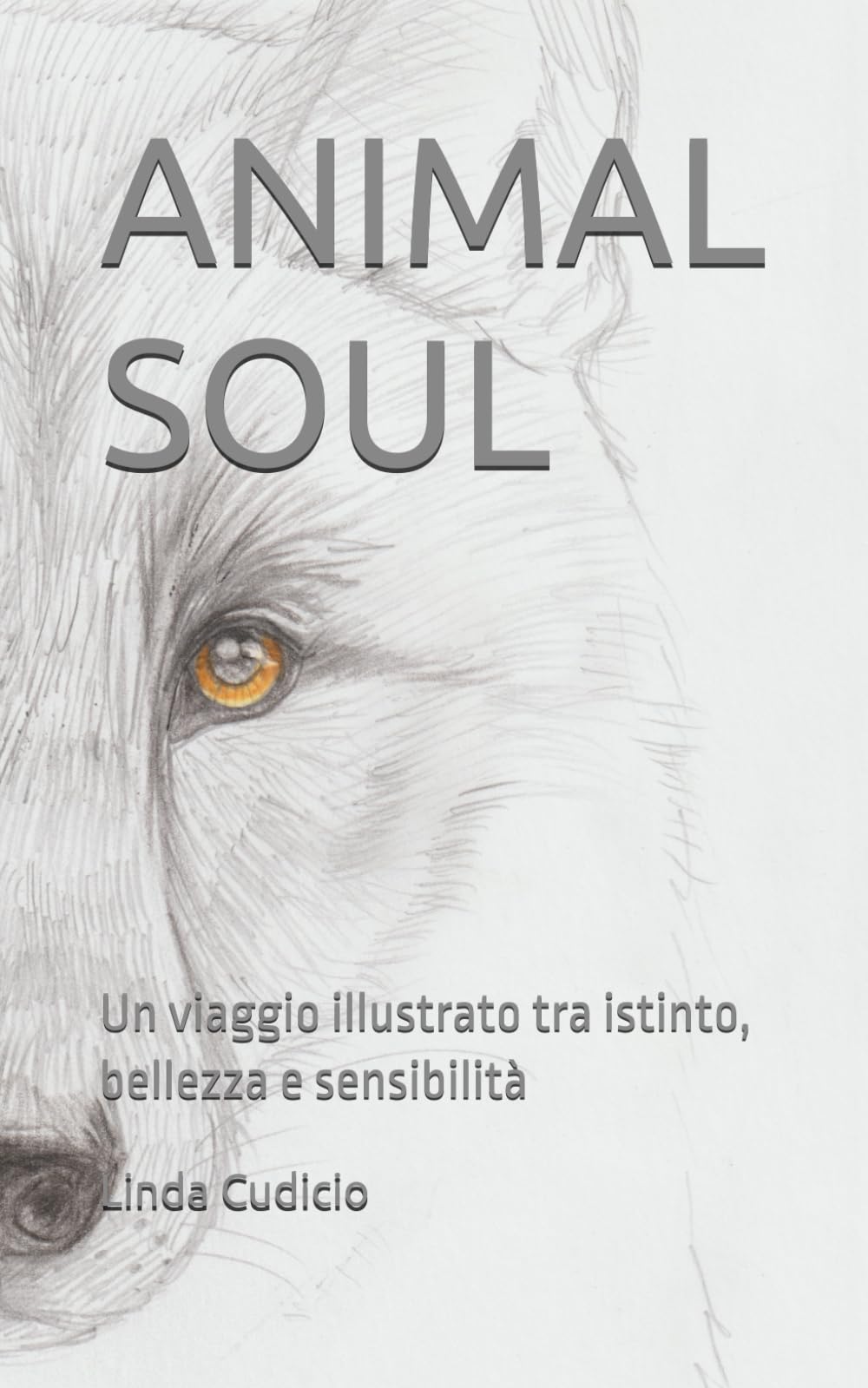 ANIMAL SOUL: Un viaggio illustrato tra istinto, bellezza e sensibilità