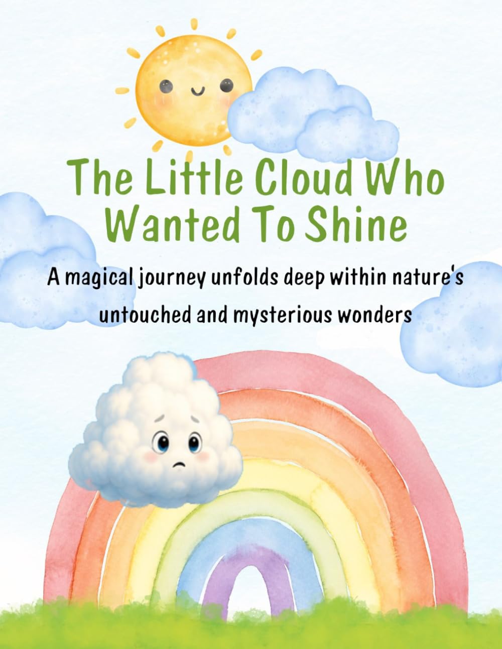 The Little Cloud Who Wanted to Shine