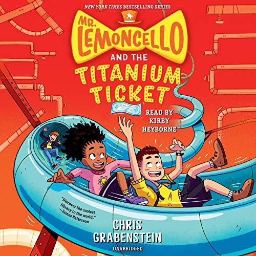 Cover art for Mr. Lemoncello and the Titanium Ticket