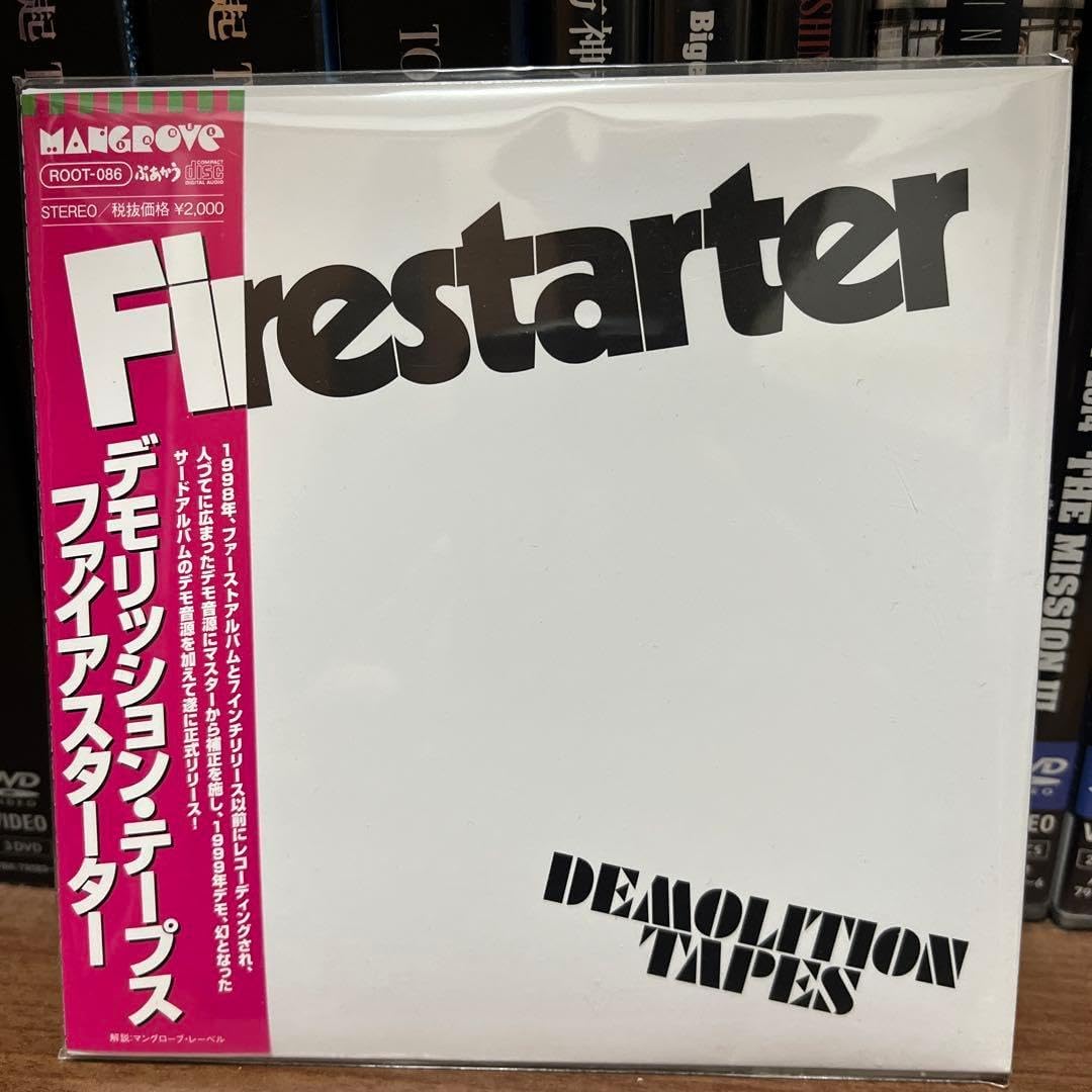 Firestarter Demolition Tapes