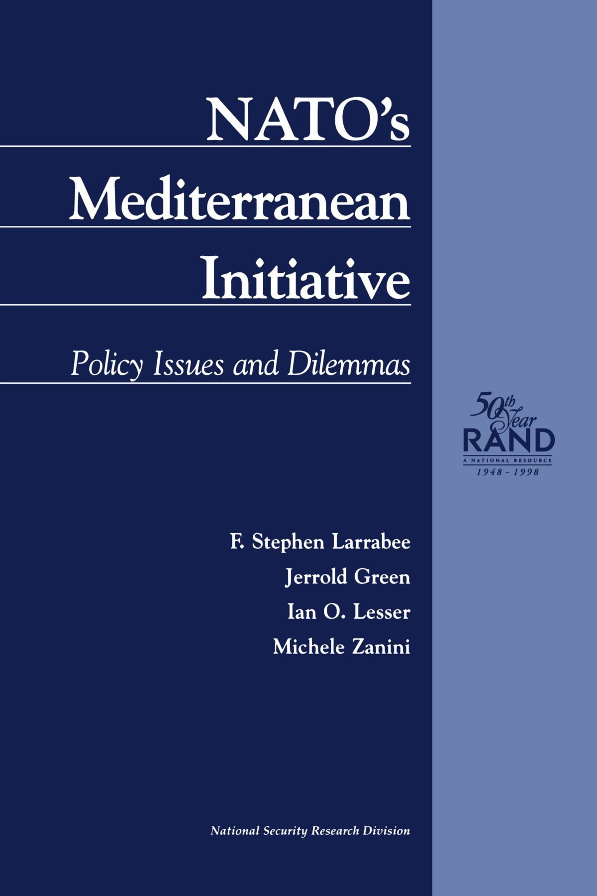Buy NATO's Mediterranean Initiative: Policies, Issues and Dilemmas — BookShops.in