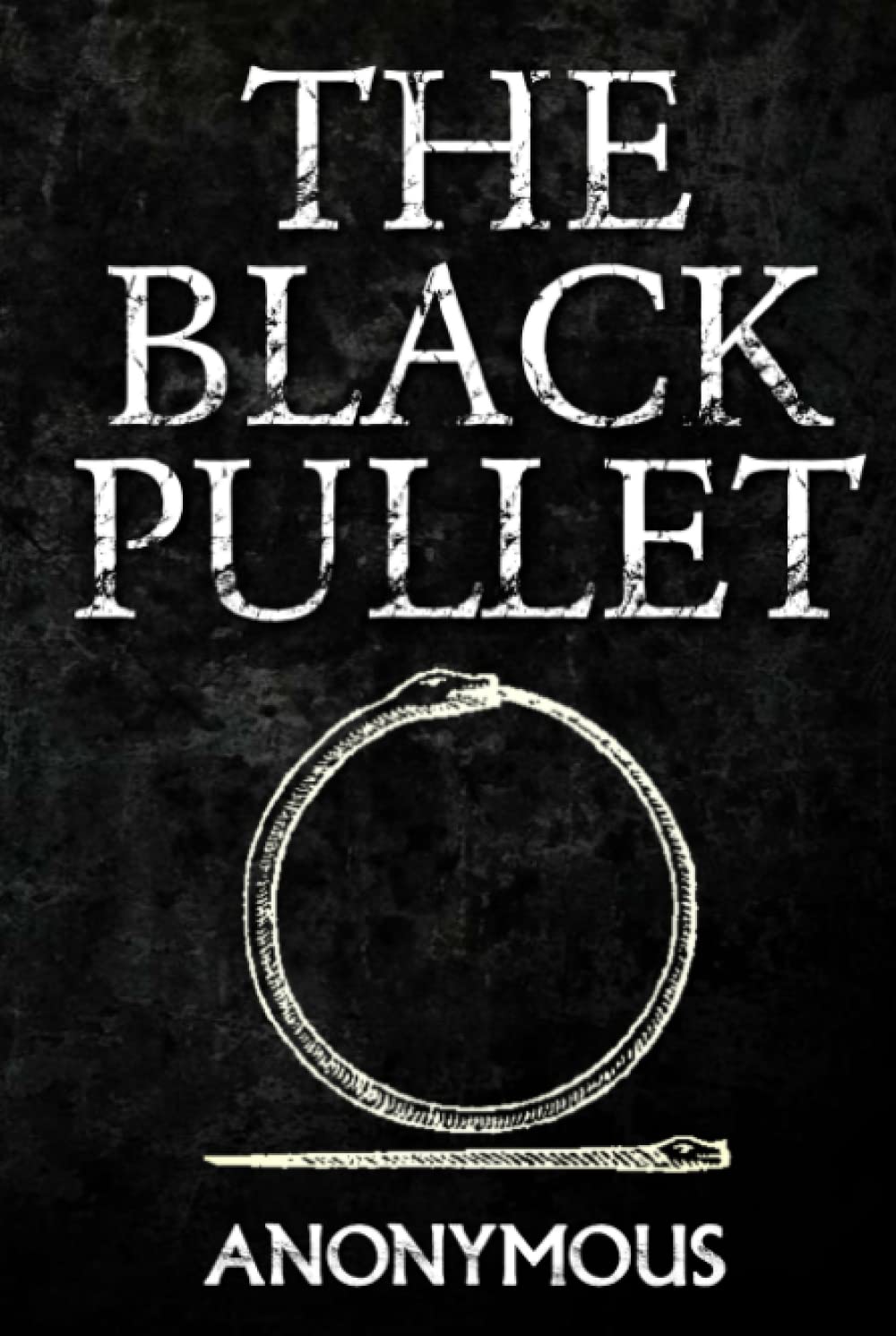 The Black Pullet: 18th Century Grimoire Spell Book on the Science of Magical Talismans and Rings