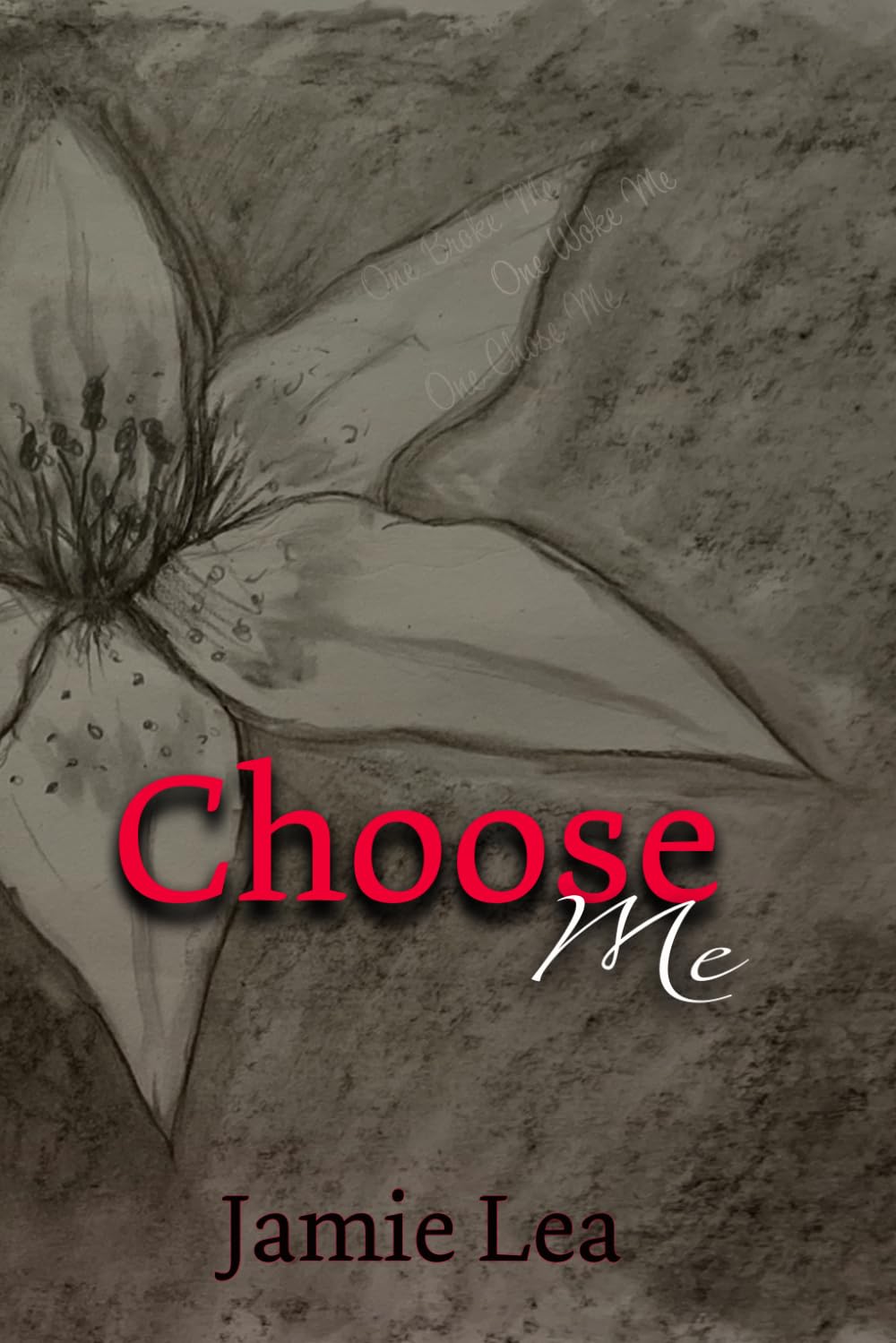 CHOOSE ME