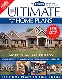 The New Ultimate Book of Home Plans: Lowe's Branded