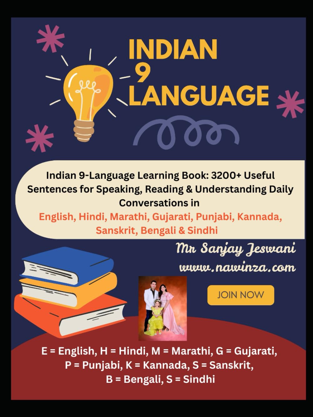 Indian 9-Language Learning Book 3200+ Useful Sentences for Speaking Reading & Understanding Daily Conversations: English, Hindi, Marathi, Gujarati, Punjabi, Kannada, Sanskrit, Bengali & Sindhi