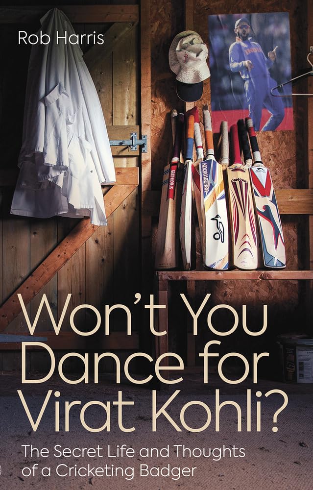 Won't You Dance for Virat Kohli?: The Secret Li, Harris^*