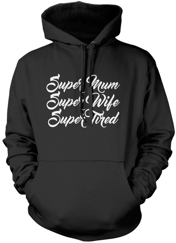 Hotscamp Boys Black Super Mum Super Wife Super Tired Unisex Hoodie - X-Large