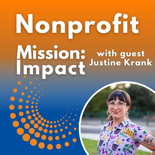 Demystifying Government Grants for nonprofit leaders with Justine Krank Podcast Por arte de portada