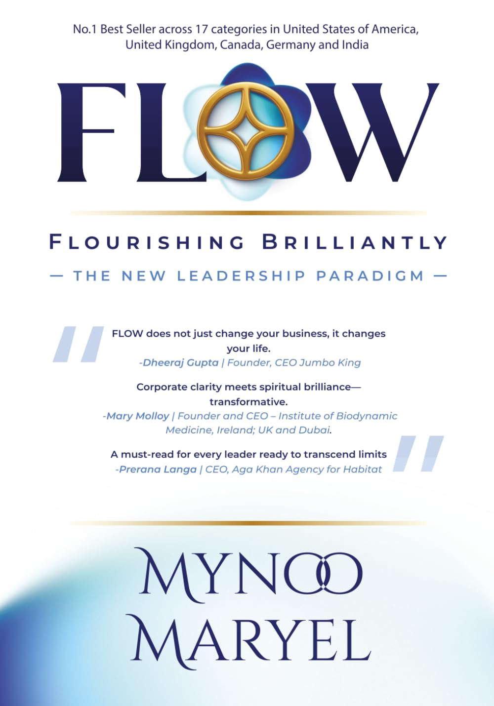 FlOW - Flourishing Brilliantly: The New Leadership Paradigm
