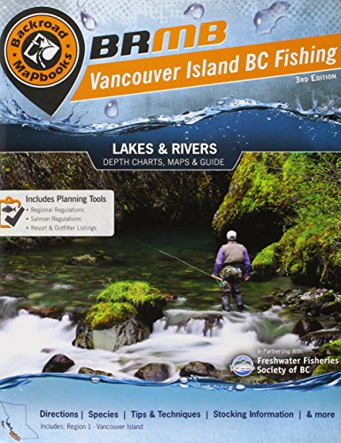 Vancouver Island BC Fishing Mapbook: Region 1: Vancouver Island (Fishing Mapbooks)