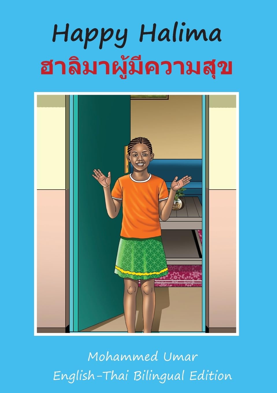 Happy Halima: English - Thai Bilingual Edition
