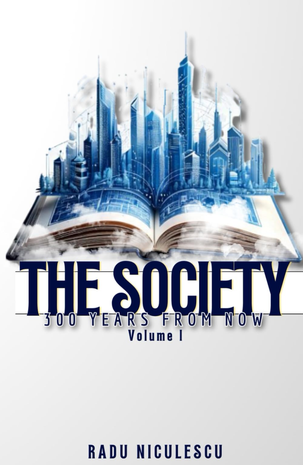 The Society (THE SOCIETY series)