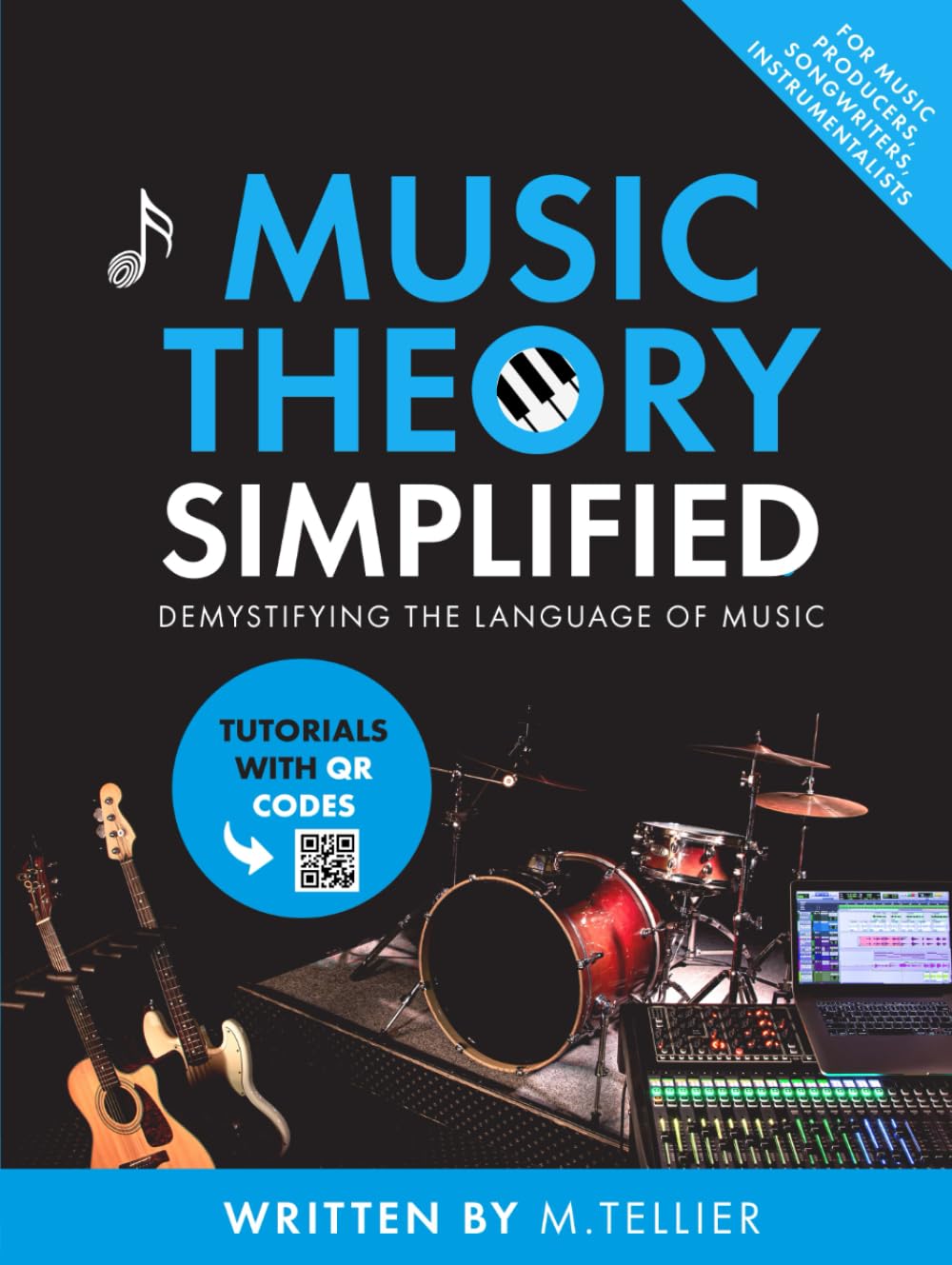 Music Theory Simplified: Demystifying The Language Of Music