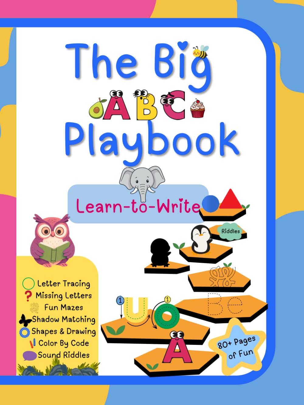 The Big ABC Playbook: A Big Jumbo Learn-to-Write Activity Book