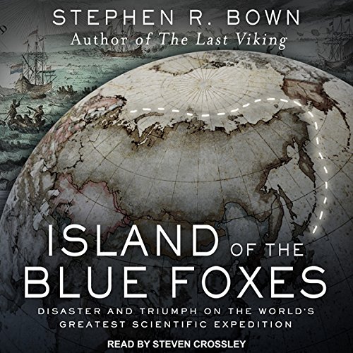Island of the Blue Foxes Audiolibro Por Stephen R. Bown arte de portada