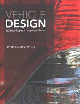 Vehicle Design Aesthetic Principles in Transportation Design