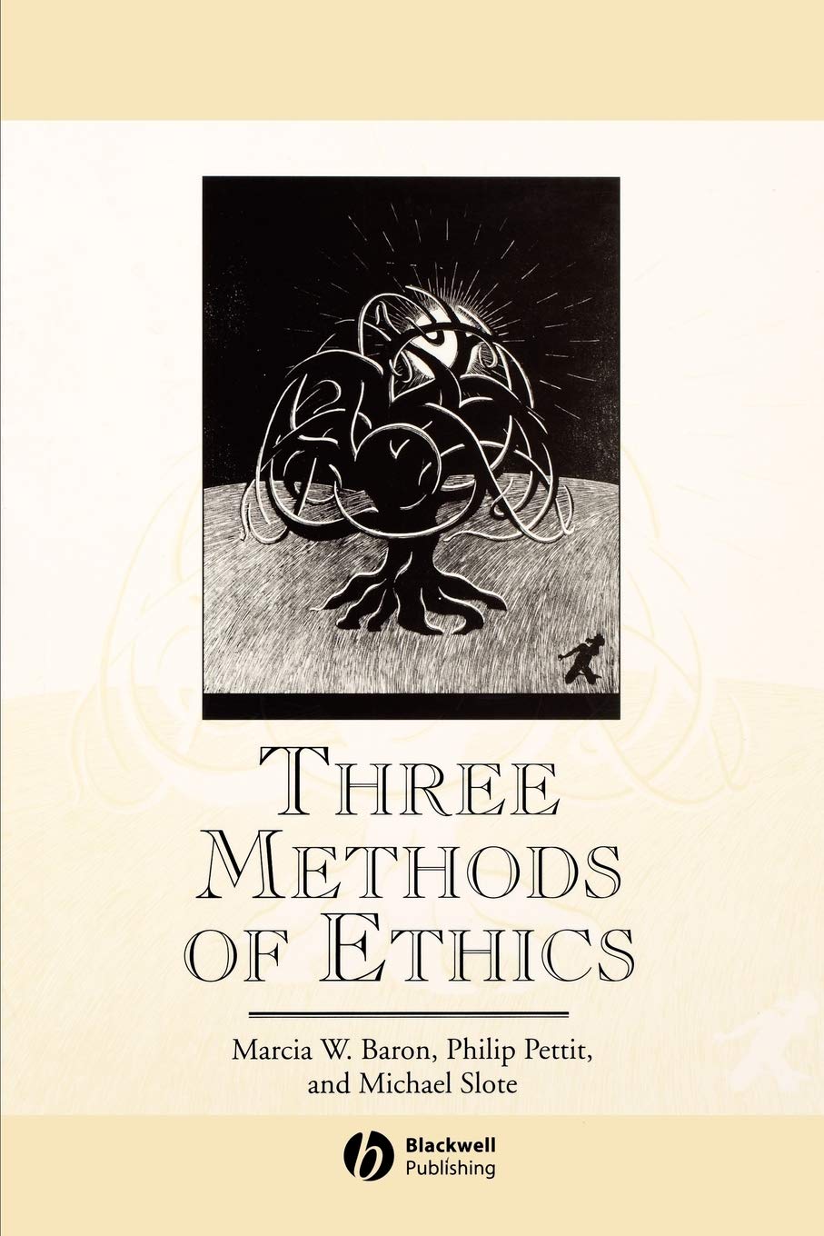 Three Methods of Ethics: A Debate: 8 (Great Debates in Philosophy)