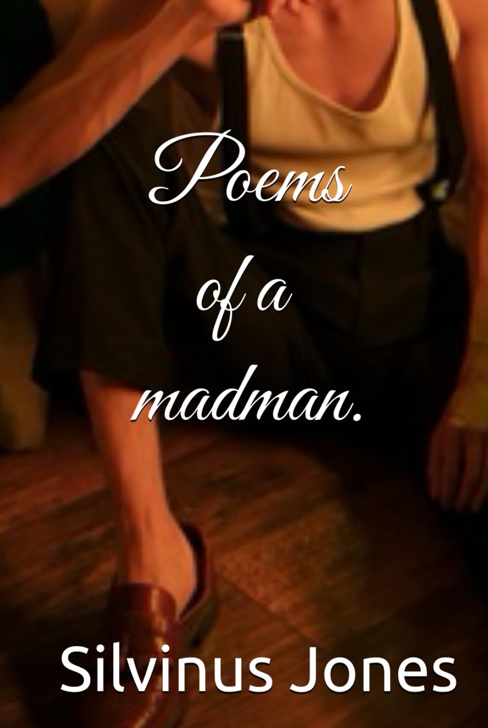 Poems of a madman.