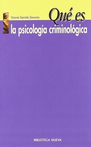 Qué es la psicología criminológica (QUE ES)