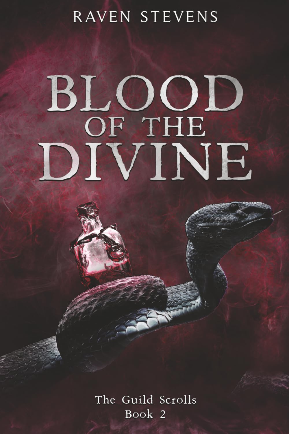Blood of the Divine (The Guild Scrolls)