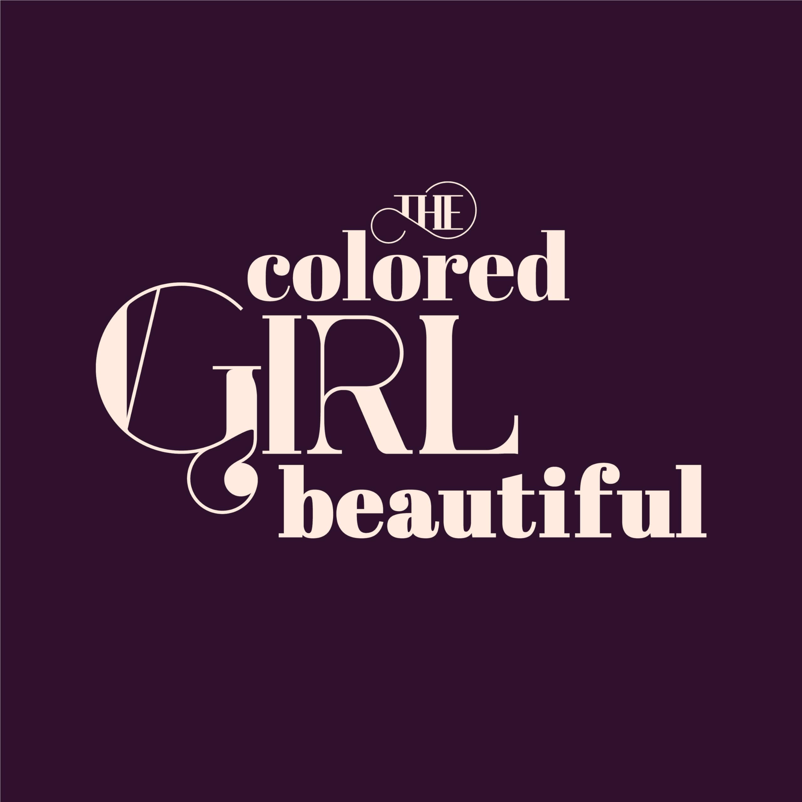 The Colored Girl Beautiful