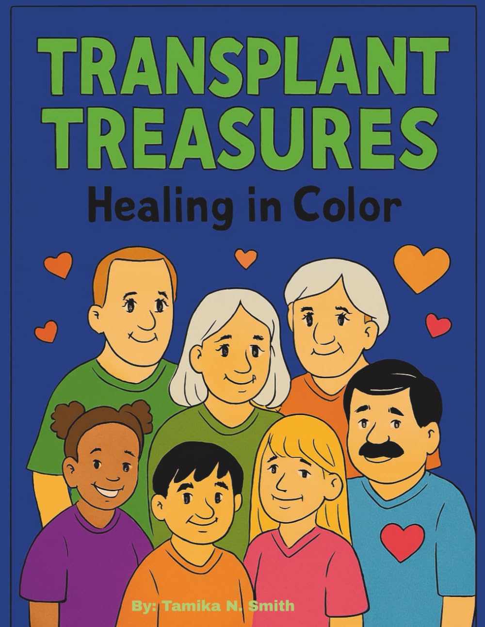 Transplant Treasures: Healing In Color: Adult/Adolescent Coloring Book