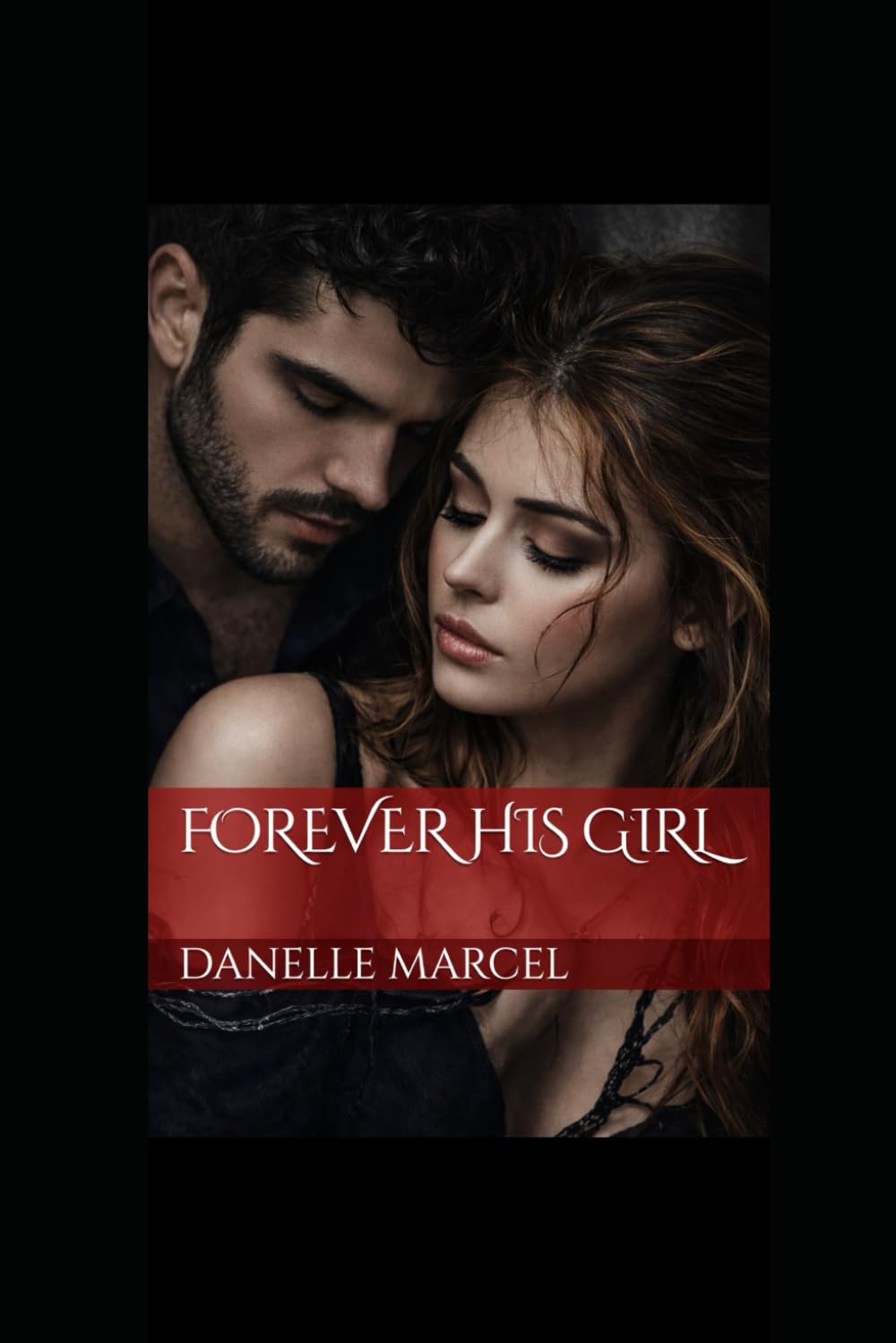 Forever His Girl (The Forever His)