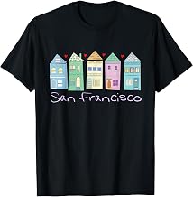 San Francisco Victorian Houses Painted Ladies T-Shirt