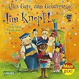  Maxi Pixi 267: Alles Gute zum Geburtstag, Jim Knopf! (267)