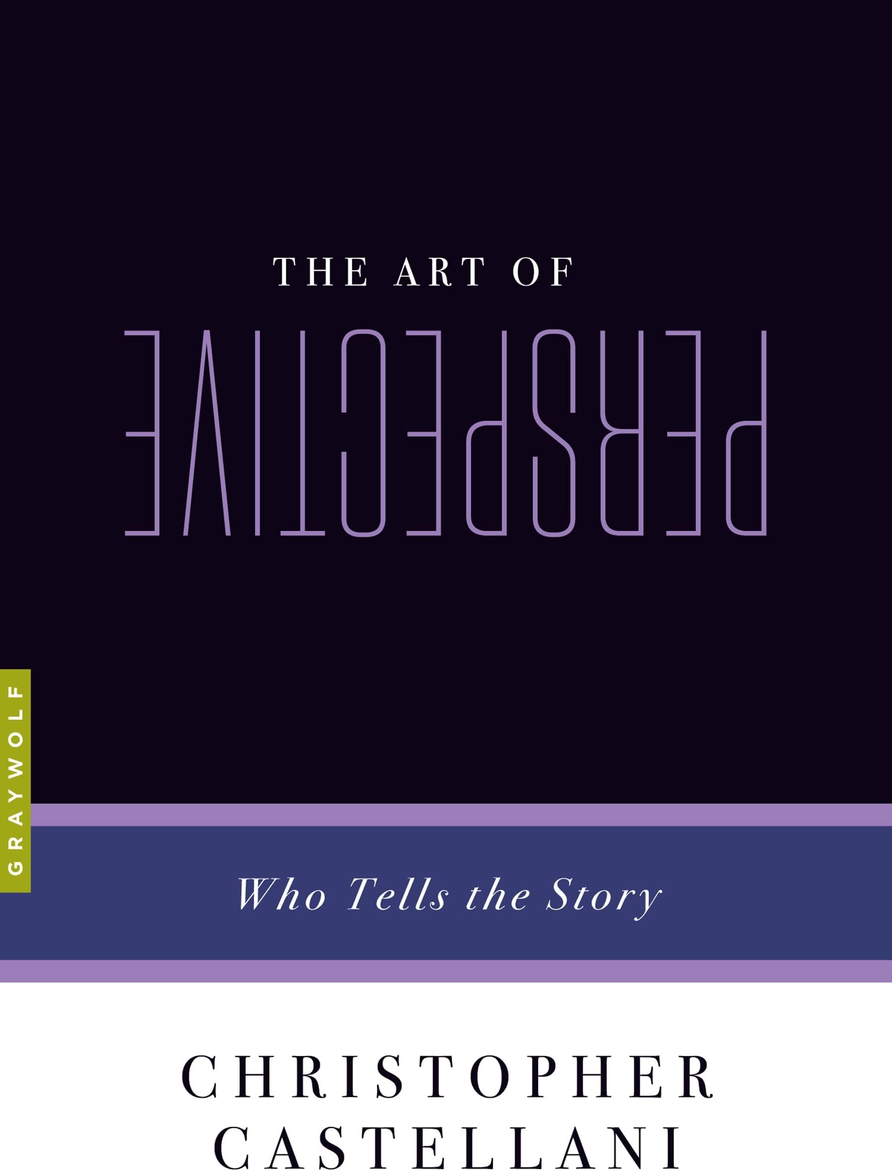 The Art of Perspective: Who Tells the Story