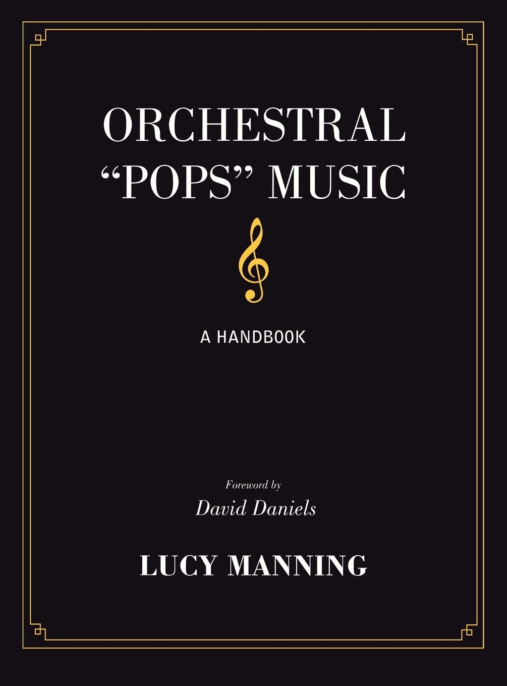 Orchestral "Pops" Music: A Handbook