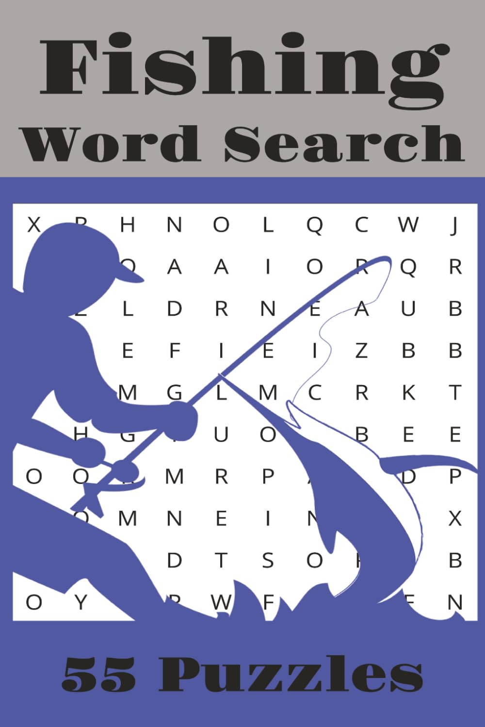 Fishing Word Search Puzzle Book: Hooked on Puzzles The Ultimate Fishing Word Search Book