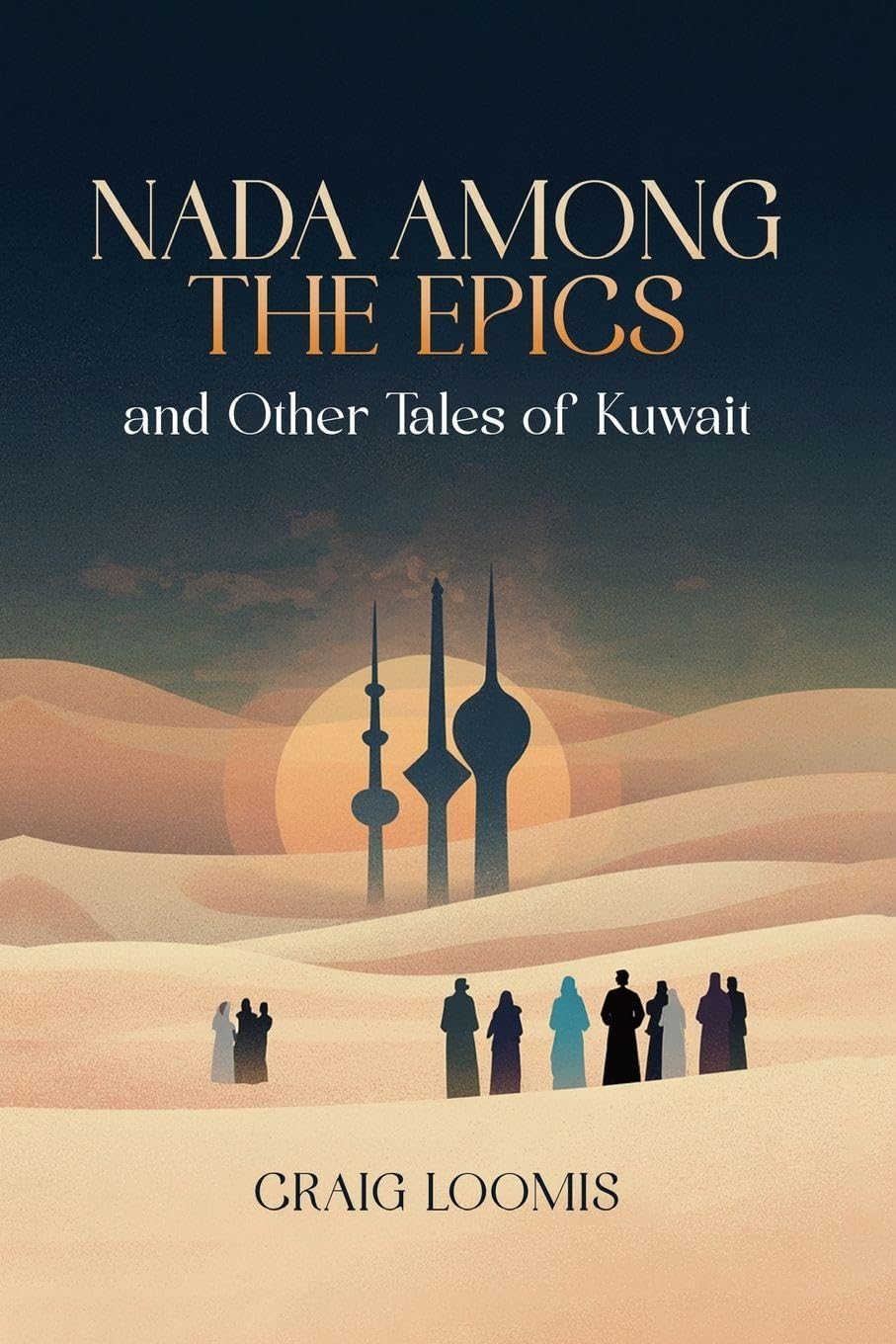 "Nada Among the Epics" and Other Tales of Kuwait