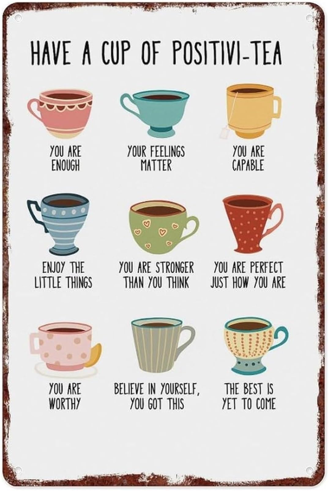 EKFBQBGW Inspirational Tea Quotes Motivational Aluminum Metal Sign Wall-Art for Kitchen Home Coffee Bar 8 X 12 in