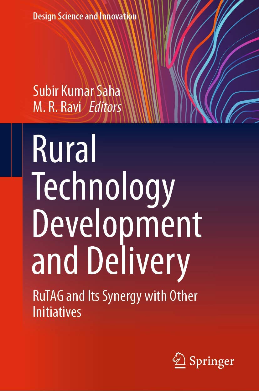 Rural Technology Development and Delivery: RuTAG and Its Synergy with Other Initiatives (Design Science and Innovation)