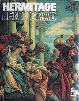 Hermitage, Leningrad [Great Museums of the World Ser.]