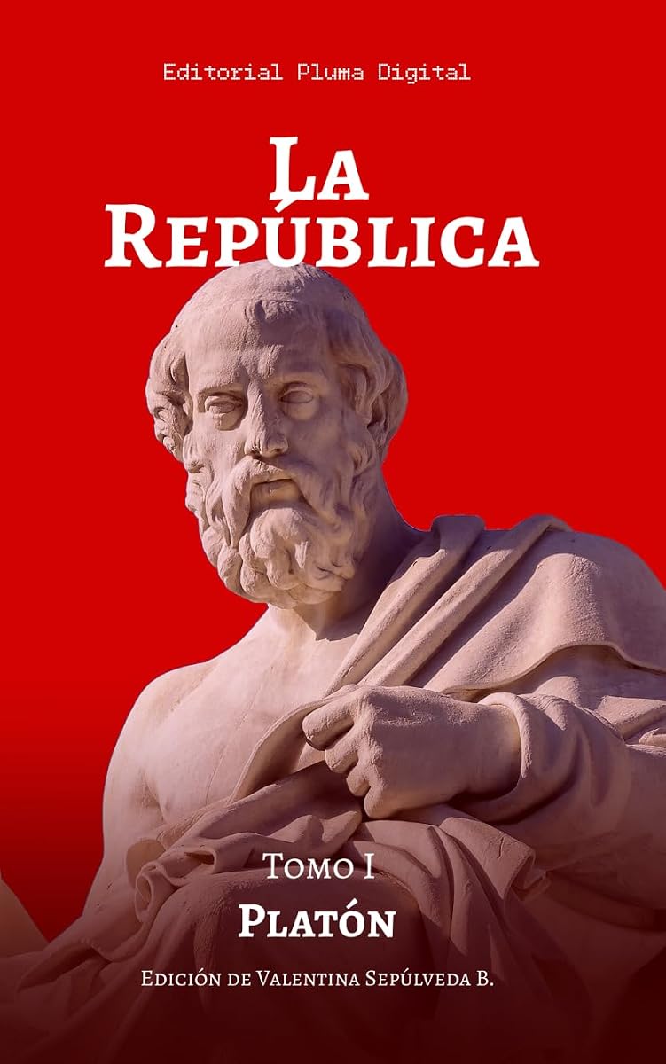 La República: Tomo I (Spanish Edition)