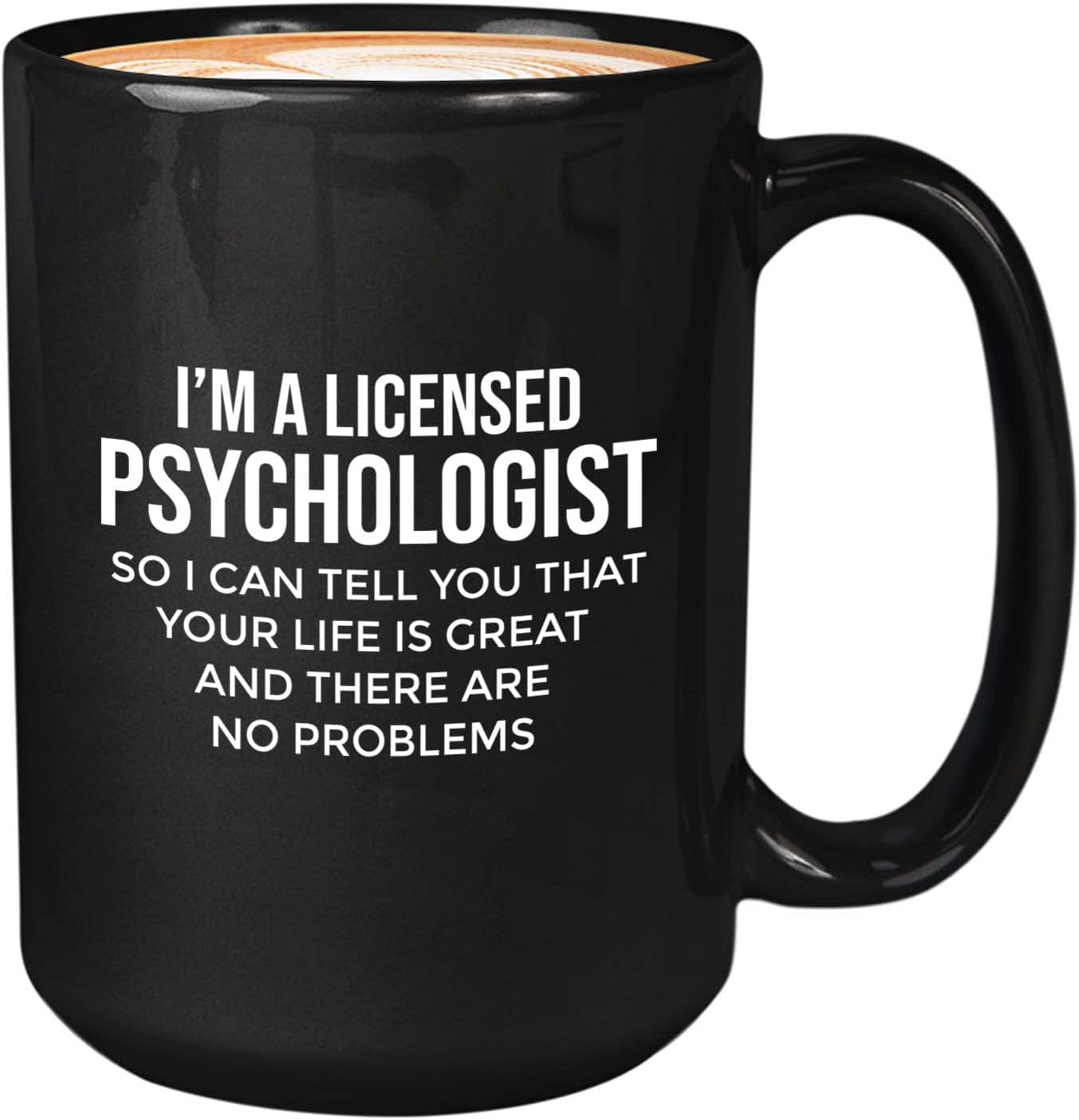 Bubble Hugs Psychologist Coffee Mug 15oz Black - I’m a licensed psychologist - Funny Occupation Quotes Mental Therapist Psychology Student School Psychologist