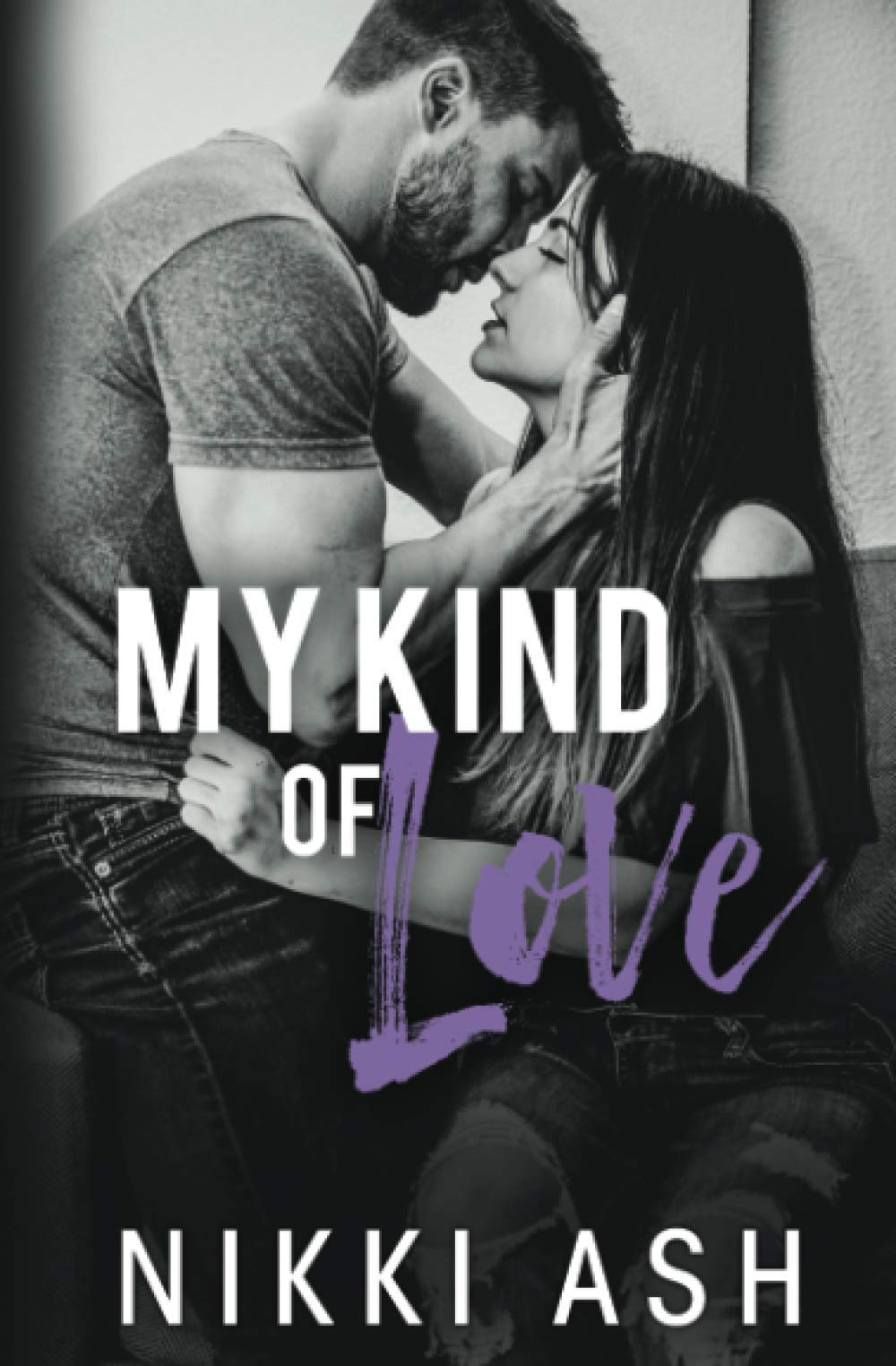 My Kind of Love: 1 (Finding Love)