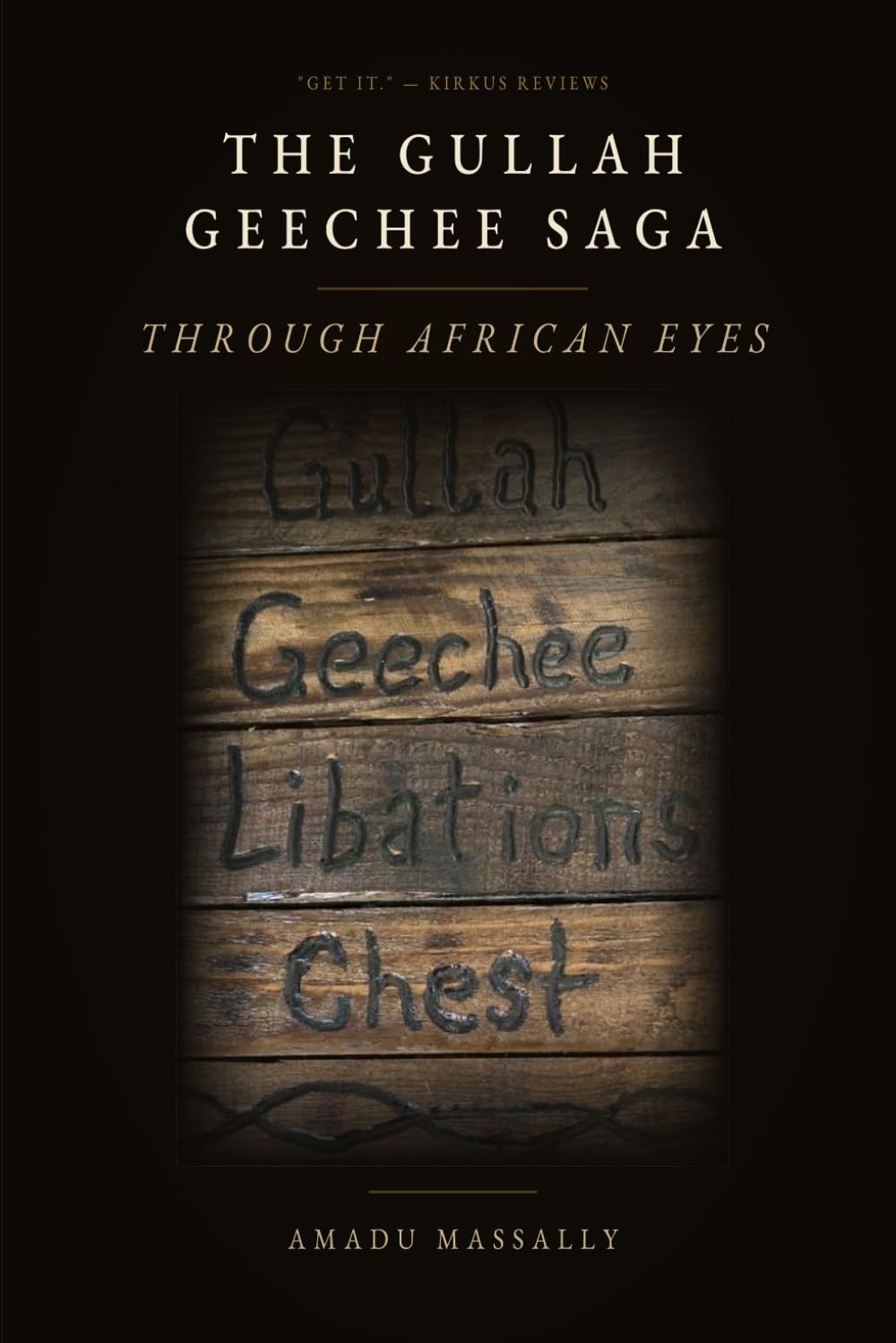 The Gullah Geechee Saga: Through African Eyes