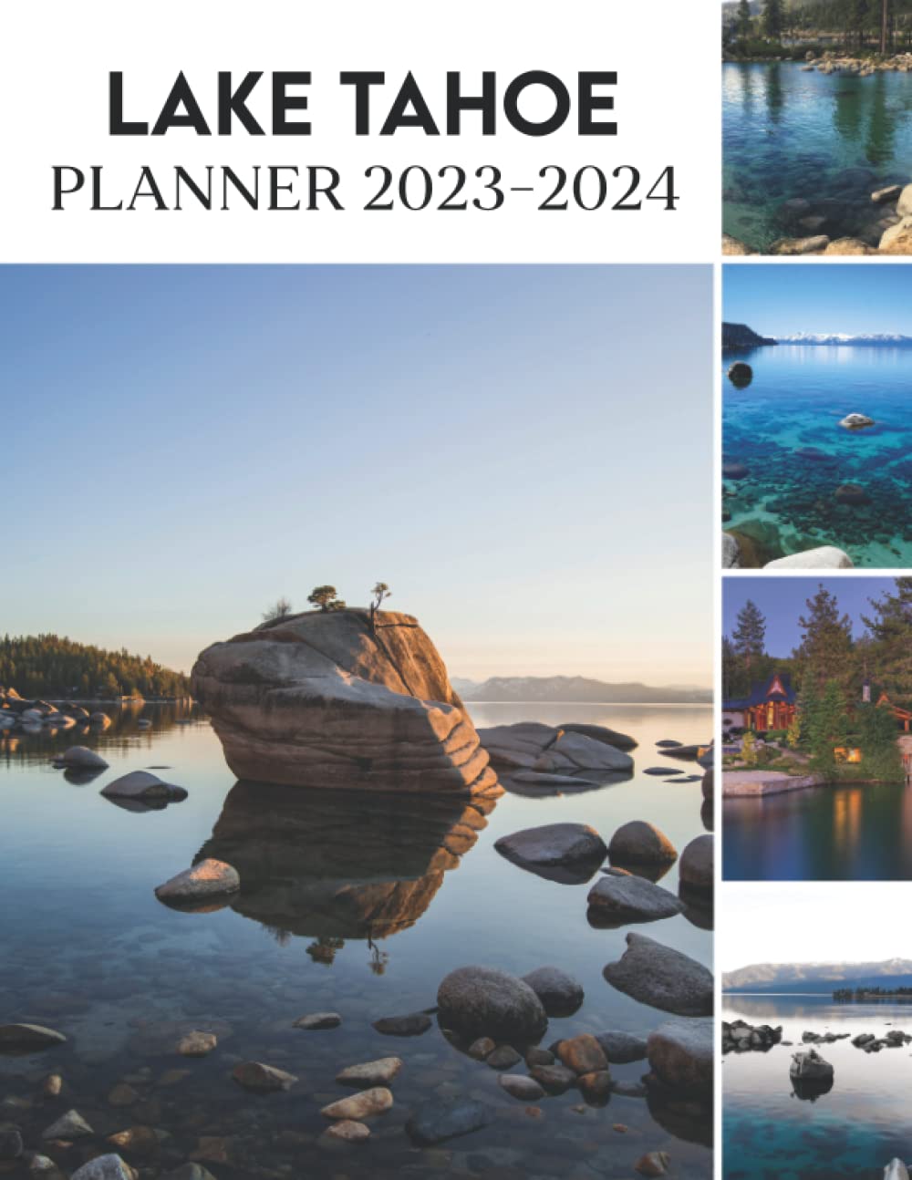 Lake Tahoe 2023 2024 Monthly Planner Calendar Lake Tahoe