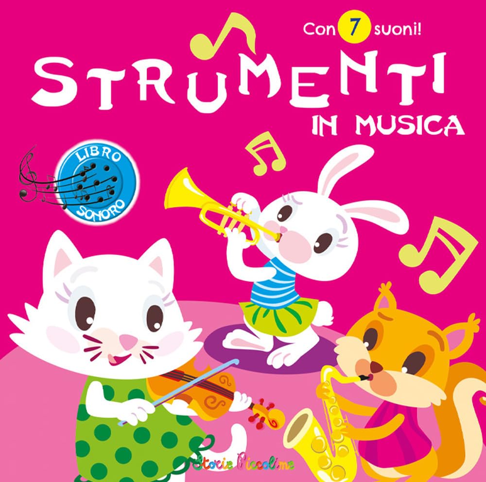 Strumenti In Musica. Con 7 Suoni. Ediz. A Colori - 4